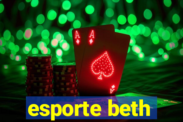 esporte beth